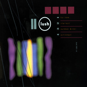 Listen to For Love song with lyrics from Lush