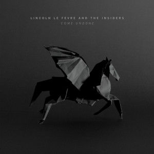 ดาวน์โหลดและฟังเพลง Undone พร้อมเนื้อเพลงจาก Lincoln Le Fevre