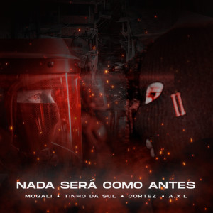 ดาวน์โหลดและฟังเพลง Nada Será Como Antes (Explicit) พร้อมเนื้อเพลงจาก Mogali