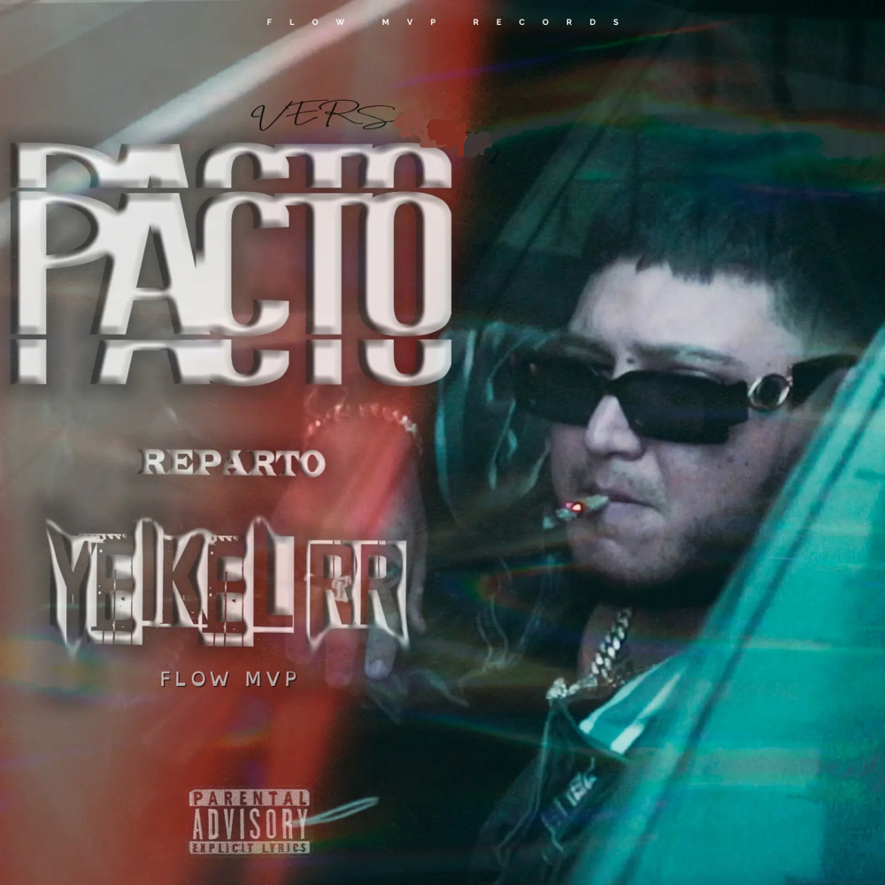 Pacto (Vers Reparto) (Explicit)
