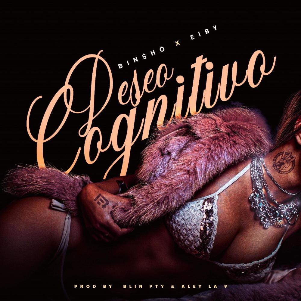 Deseo Cognitivo (feat. Eiby) (Explicit)
