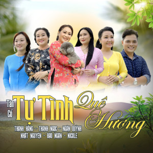 收聽NS Thanh Hằng的Tự Tình Quê Hương歌詞歌曲