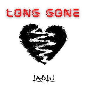 ดาวน์โหลดและฟังเพลง Long Gone พร้อมเนื้อเพลงจาก Laolu
