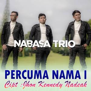 อัลบัม PERCUMA NAMA I ศิลปิน Nabasa Trio