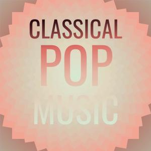 Album Classical Pop Music from 