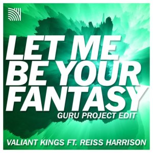 ดาวน์โหลดและฟังเพลง Let Me Be Your Fantasy พร้อมเนื้อเพลงจาก Valiant Kings
