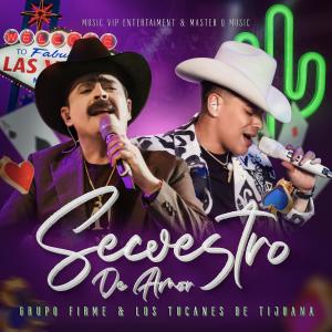 Los Tucanes De Tijuana的專輯Secuestro De Amor