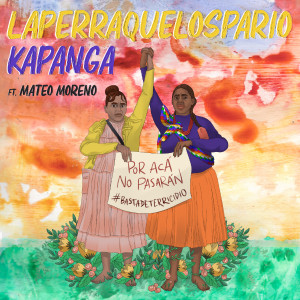 Kapanga的專輯Por Acá No Pasarán