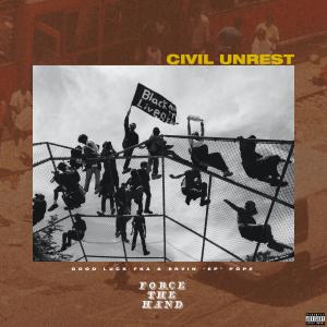 Bad Lucc的專輯Civil Unrest (Explicit)