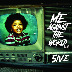 收听5ive的Me Against the World歌词歌曲