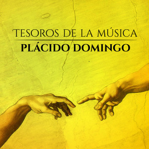 蒙茨克拉特卡巴耶的专辑Tesoros de la Música . Plácido Domingo