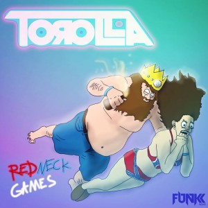 Torolla的專輯Redneck Games EP