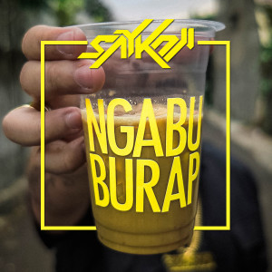Listen to NGABUBURAP song with lyrics from Saykoji