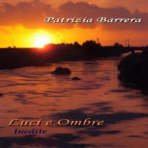 Album Luci e Ombre.  Inedite. from Patrizia Barrera