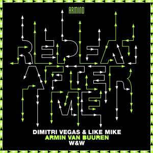 收聽Dimitri Vegas & Like Mike的Repeat After Me (Extended Mix)歌詞歌曲