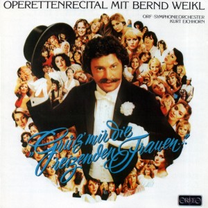 อัลบัม Weikl, Bernd: Operettenrecital ศิลปิน Bernd Weikl