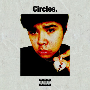 Listen to Circles. (Explicit) song with lyrics from Extreme Axel
