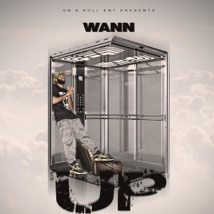 Album Up (Explicit) oleh Wann