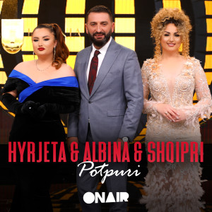 Listen to Potpuri song with lyrics from Hyrjeta