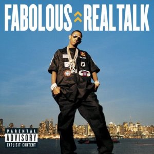 收聽Fabolous的Real Talk (123) (Explicit)歌詞歌曲