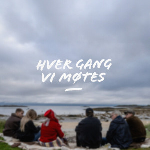 Hver gang vi møtes的專輯I love you