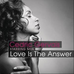 收聽Cedric Gervais的Love Is the Answer (Club Mix)歌詞歌曲