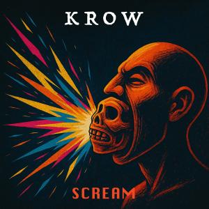 Krow的專輯Scream