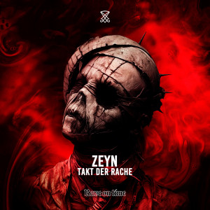 收聽Zeyn的Takt der Rache (Original Mix)歌詞歌曲