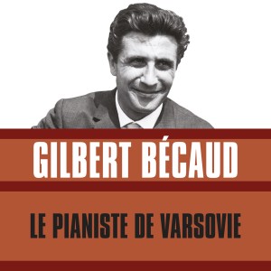 ดาวน์โหลดและฟังเพลง Ca พร้อมเนื้อเพลงจาก Becaud, Gilbert