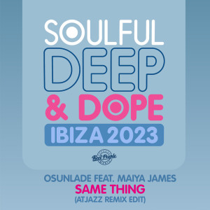 Osunlade的專輯Same Thing (Atjazz Remix Edit)