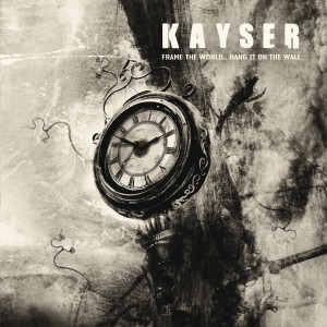 收聽Kayser的Everlasting歌詞歌曲