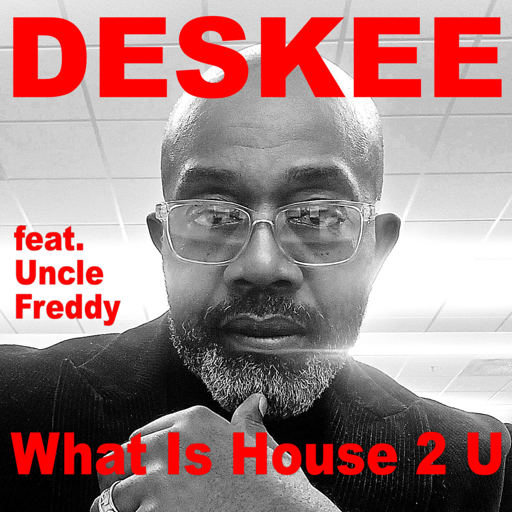 What Is House 2 U (Extended Mix)