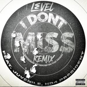 I Don't Miss (feat. Juvenile & HD4President) [Remix] (Explicit) dari HD4PRESIDENT