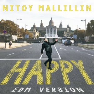 Nitoy Mallillin的專輯Happy, Happy, Happy (EDM Version)