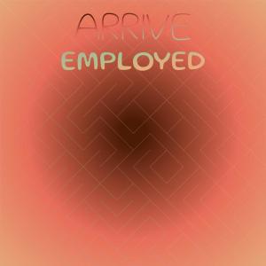 Album Arrive Employed from Various