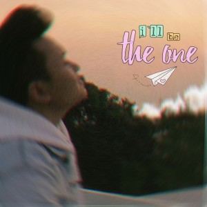 Aziz Ngok的专辑I'll be The One