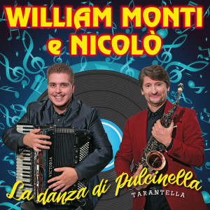 Listen to La danza di Pulcinella (Tarantella) song with lyrics from William Monti