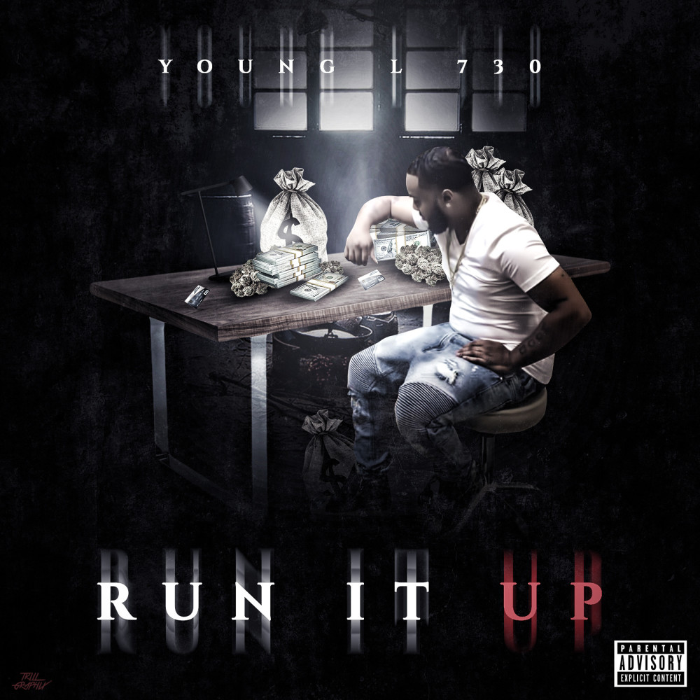 Run It Up (Explicit)