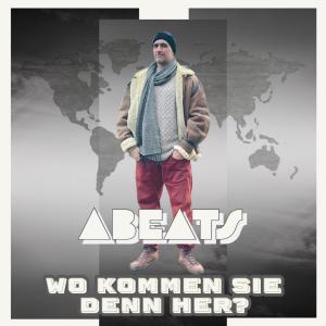 Album Wo kommen Sie denn her? (Explicit) from Abeats