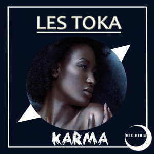 收聽Les Toka的Karma(Original Edit)歌詞歌曲