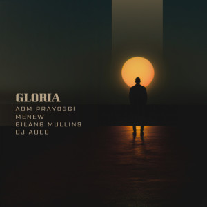 收聽Adm Prayoggi的Gloria歌詞歌曲