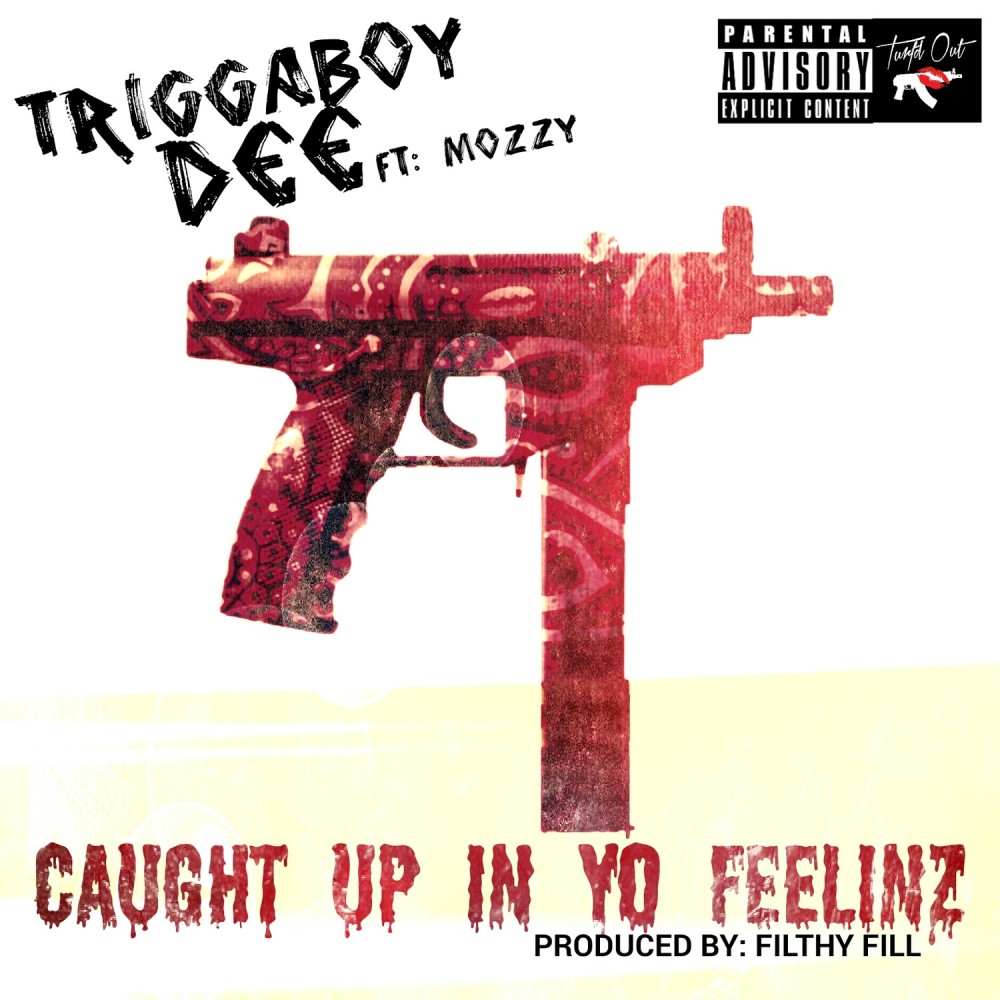 Caught up in Yo Feelinz (feat. Mozzy) (Explicit)