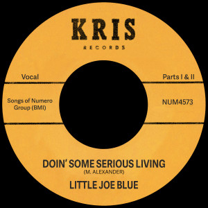 Little Joe Blue的專輯Doin’ Some Serious Living