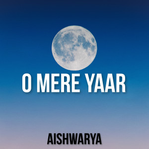 Listen to O Mere Yaar song with lyrics from Aishwarya