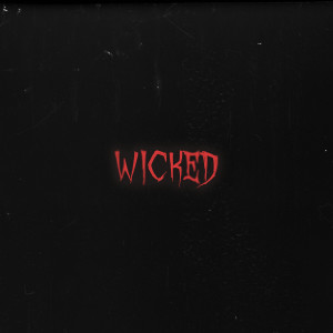 อัลบัม Wicked ศิลปิน Andre Swilley