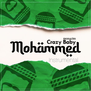Album Mohammed (Instrumental) from Crazy Baby Produções