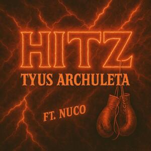 อัลบัม HITZ (feat. NUCO) ศิลปิน Tyus Archuleta