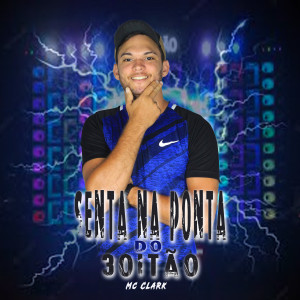 收聽Mc Clark的Senta na Ponta do 3 Oitão歌詞歌曲