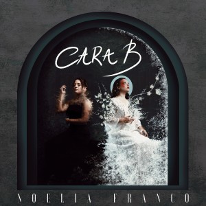 Noelia Franco的專輯Cara B