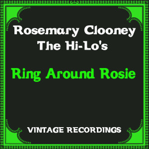 The Hi-Lo's的專輯Ring Around Rosie (Hq Remastered)